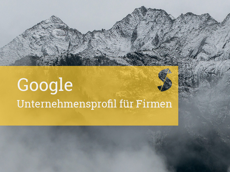 Google Unternehmensprofil für Firmen